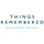 Things Remembered