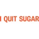 I Quit Sugar
