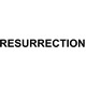 Resurrection