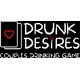 Drunk Desires