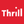 Thrill Experiences